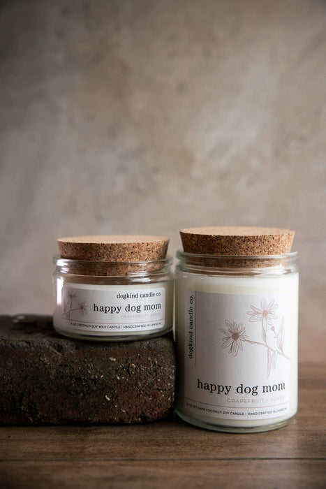 Happy Dog Mom featuring grapefruit + agave - Dogkind Candle Co