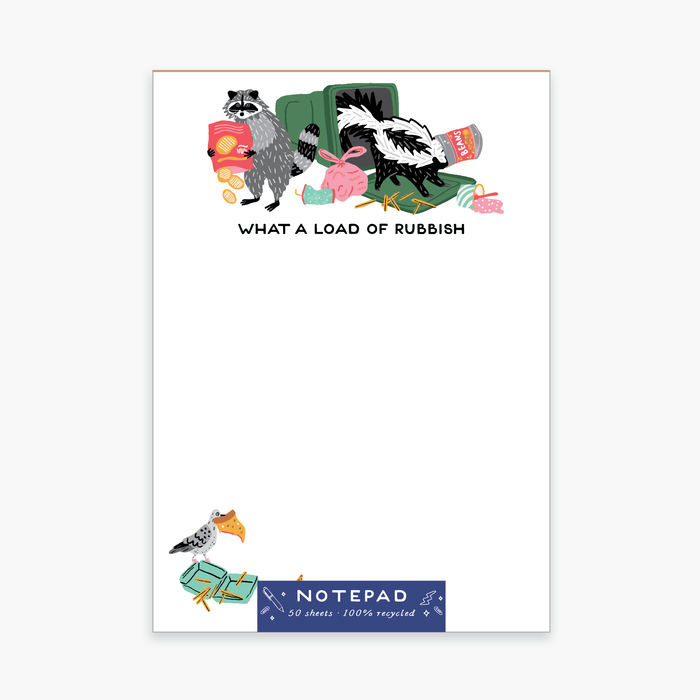 What a Load of Rubbish Skunks Notepad - Party of One