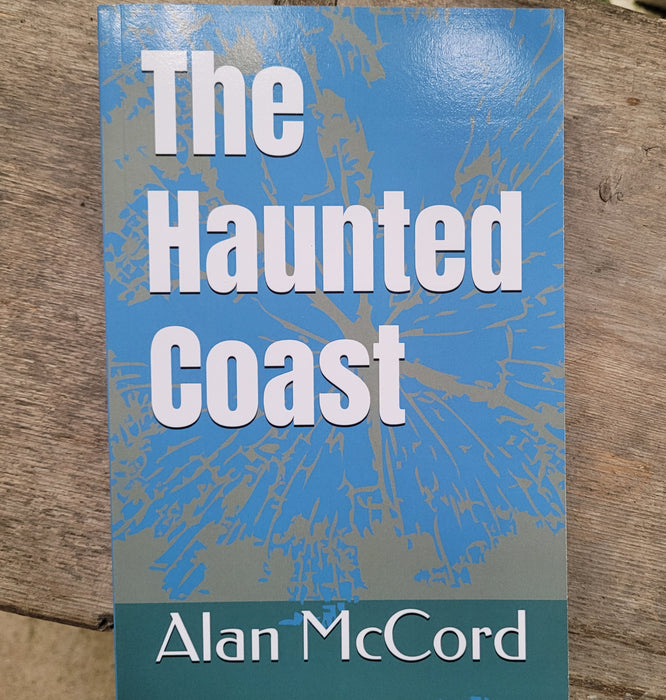 The Haunted Coast - Alan McCord