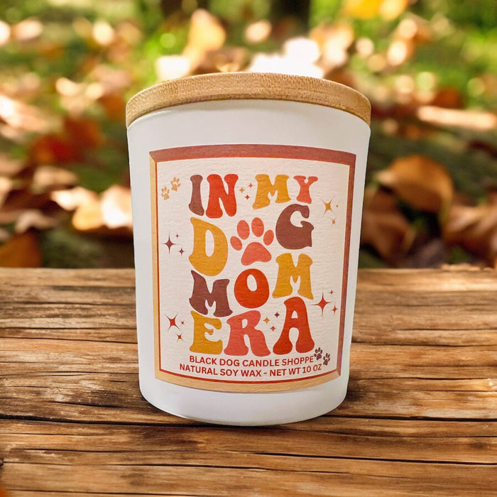 In My Dog Mom Era Candle - Black Dog Candle Co.