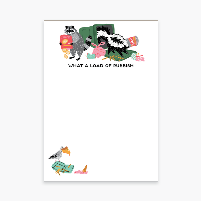What a Load of Rubbish Skunks Notepad - Party of One