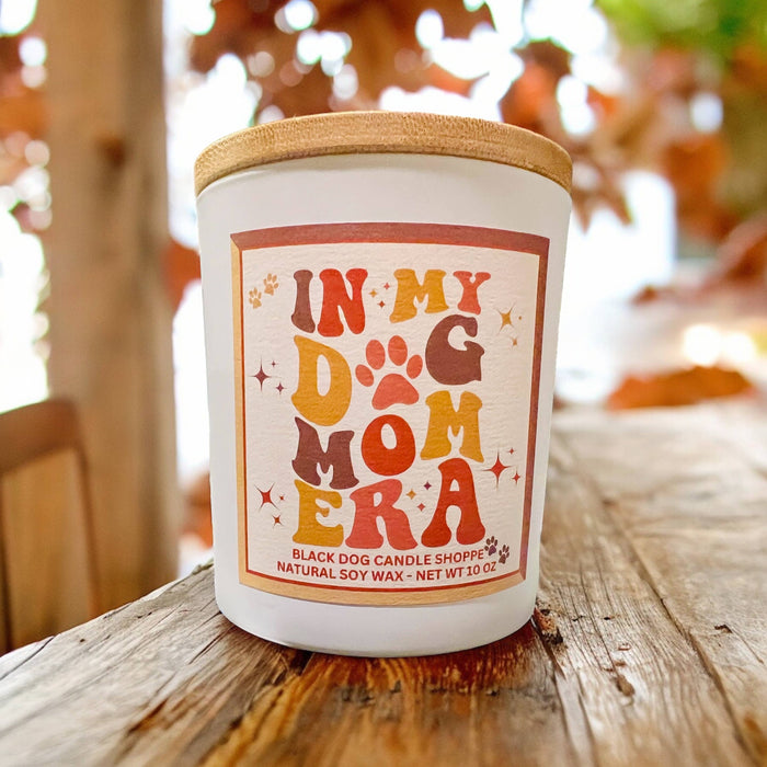 In My Dog Mom Era Candle - Black Dog Candle Co.