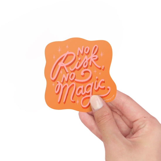 No Risk No Magic Sticker by Inklings Paperie